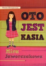 Oto jest Kasia