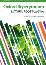 Oxford Repetytorium - matura podstawowa. Podręcznik do języka angielskiego