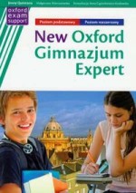 New Oxford. Gimnazjum Expert. Język angielski. Podręcznik z repetyt. Poziom podstawowy i rozszerzony