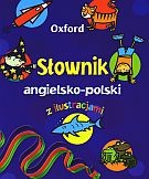 Oxford. Słownik angielsko-polski z ilustracjami