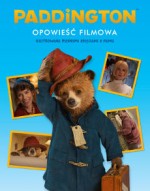 Paddington. Opowieść filmowa