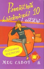 Pamiętnik księżniczki 10 i ostatni. Pożegnanie księżniczki