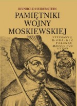 Pamiętniki wojny moskiewskiej