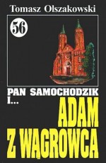 Pan Samochodzik i Adam z Wągrowca