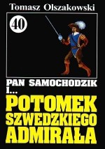 Pan Samochodzik i potomek szwedzkiego admirała