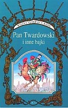 Pan Twardowski i inne bajki