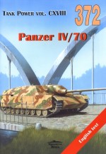 Panzer IV/70. Tank Power vol. CXVIII 372