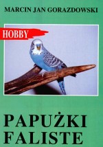 Papużki faliste - Hobby