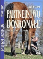 Partnerstwo doskonałe. Koński punkt widzenia