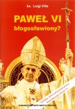 Paweł VI błogosławiony?