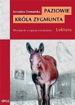 Paziowie Króla Zygmunta. Lektura z opracowaniem