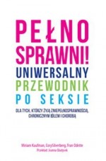 Pełnosprawni! Uniwersalny przewodnik po seksie