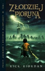 Percy Jackson i bogowie olimpijscy. Tom 1. Złodziej pioruna