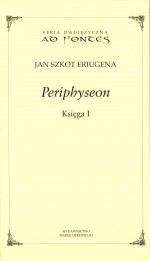 Periphyseon. Księga I