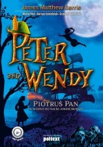 Peter and Wendy. Piotruś Pan w wersji do nauki angielskiego