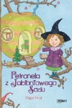 Petronela z Jabłoniowego Sadu. Magia Świąt