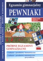 Pewniaki. Próbne egzaminy gimnazjalne