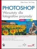 Photoshop. Warsztaty dla fotografów przyrody