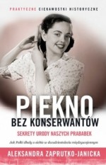 Piękno bez konserwantów