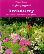 Piękny ogród kwiatowy