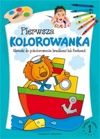 Pierwsza kolorowanka. Zeszyt 1