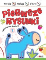 Pierwsze rysunki. Część 1