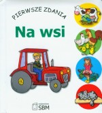 Pierwsze zdania. Na wsi