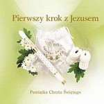 Pierwszy krok z Jezusem. Pamiątka Chrztu Świętego