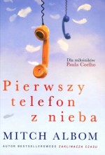 PIERWSZY TELEFON Z NIEBA OP. ZNAK  9788324026272