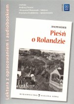 Pieśń o Rolandzie. Lektura z opracowaniem i audiobookiem