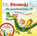 Piosenki dla przedszkolaka (+CD) 10