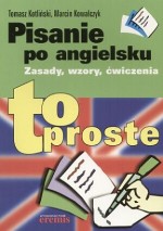 Pisanie po angielsku. Zasady, wzory, ćwiczenia. To proste