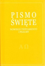 Pismo Święte Nowego Testamentu i psalmy