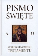 Pismo Święte Starego i Nowego Testamentu