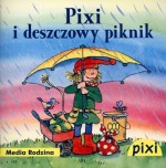 Pixi. Pixi i deszczowy piknik