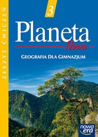 Planeta Nowa. Gimnazjum, część 3. Geografia. Zeszyt ćwiczeń