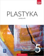 Plastyka. Klasa 5. Szkoła podstawowa. Podręcznik.