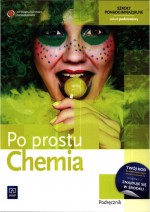 Po prostu Chemia. Klasa 1-3, liceum, zakres podstawowy. Podręcznik