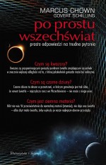 Po prostu Wszechświat. Proste odpowiedzi na trudne pytania