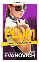 Po trzecie : Dla zasady. Stephanie Plum