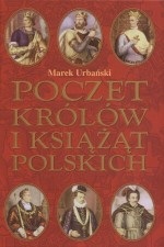 Poczet królów i książąt polskich