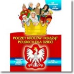 Poczet królów i książąt polskich. Kolorowanka