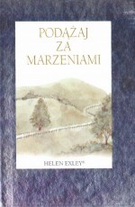 Podążaj za marzeniami