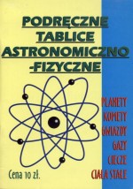 Podręczne tablice astronomiczno - fizyczne