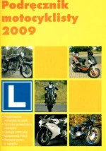 Podręcznik motocyklisty 2009