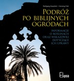 Podróż po biblijnych ogrodach