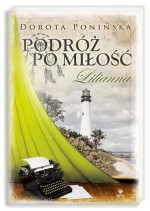 Podróż po miłość 3. Lilianna