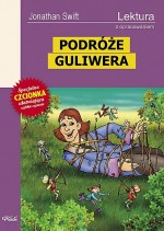 Podróże Guliwera. Lektura z opracowaniem