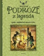 Podróże z legendą