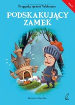 Podskakujący zamek. Przygody rycerza Waldemara